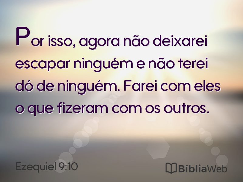 Ezequiel 9:10 em imagem para compartilhar