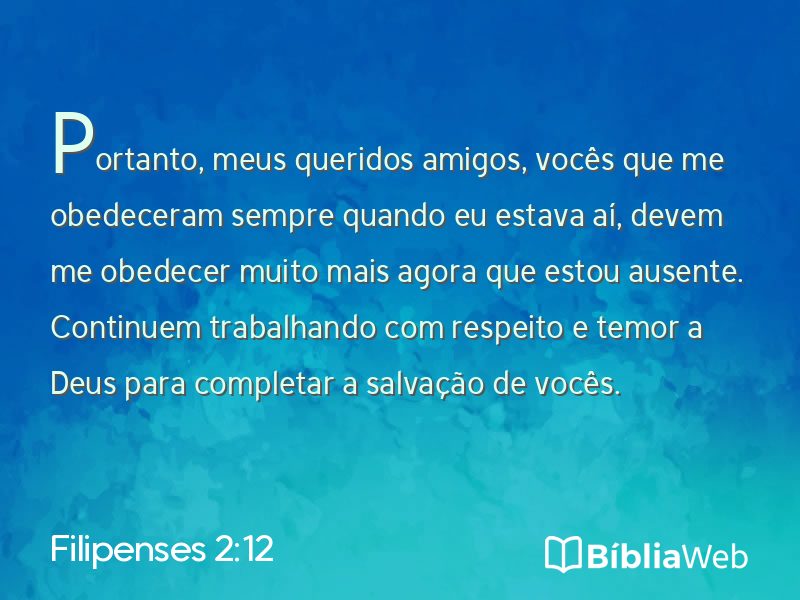 Filipenses 2:12 em imagem para compartilhar