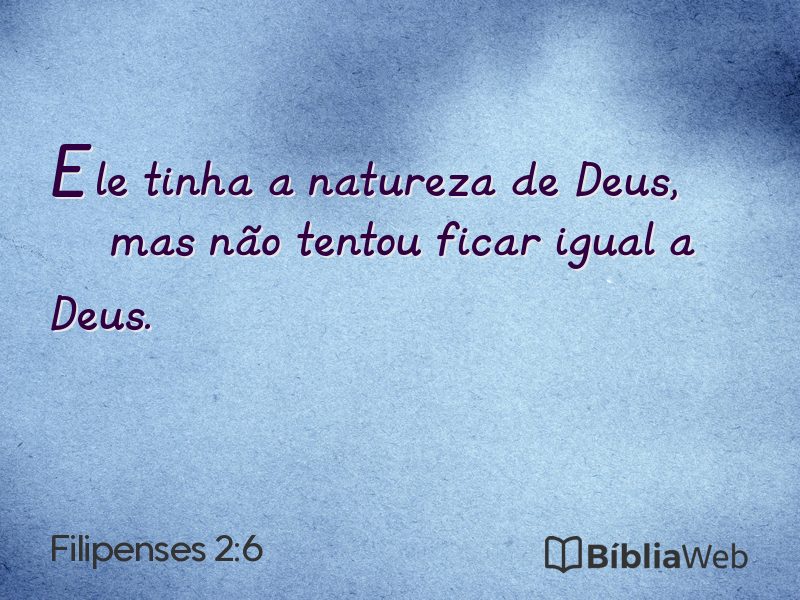 Filipenses 2:6 em imagem para compartilhar