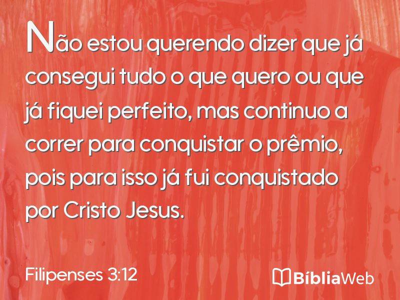 Filipenses 3:12 em imagem para compartilhar