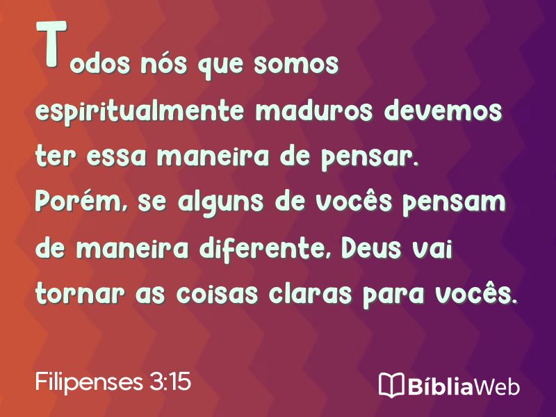 Filipenses 3:15 em imagem para compartilhar