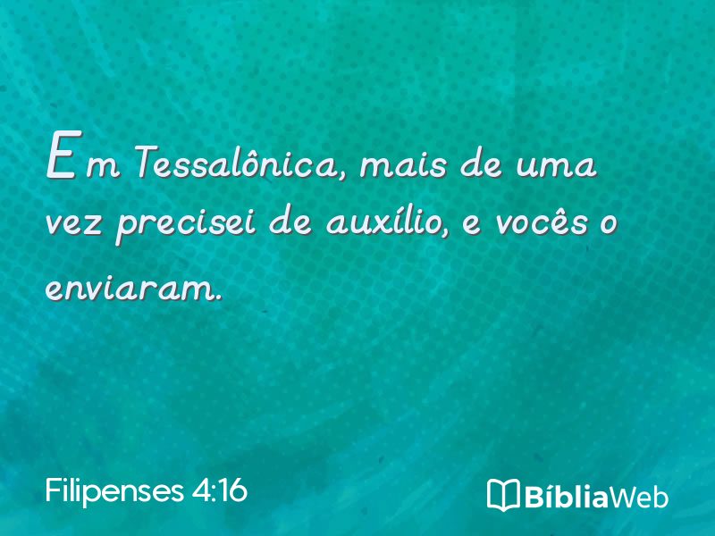 Filipenses 4:16 em imagem para compartilhar