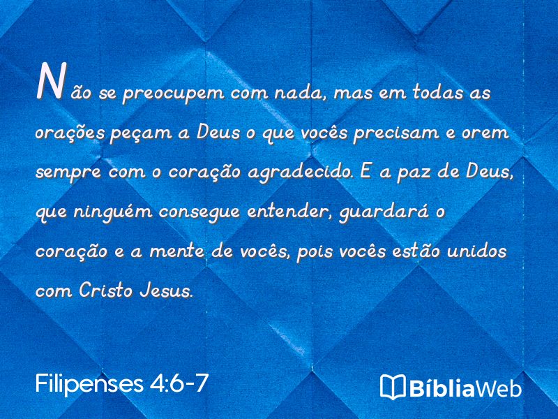Filipenses 4:6-7 em imagem para compartilhar