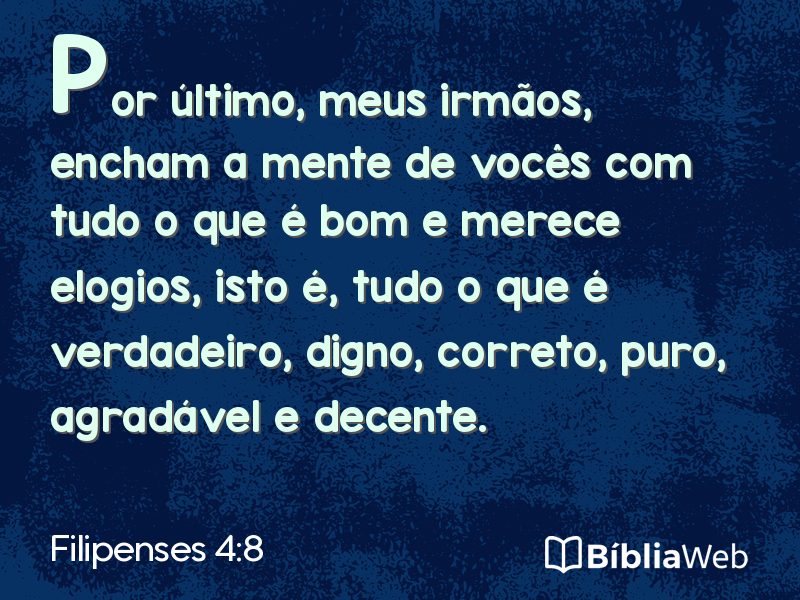 Filipenses 4:8 em imagem para compartilhar