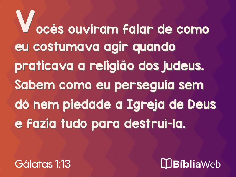 Gálatas 1:13 em imagem para compartilhar