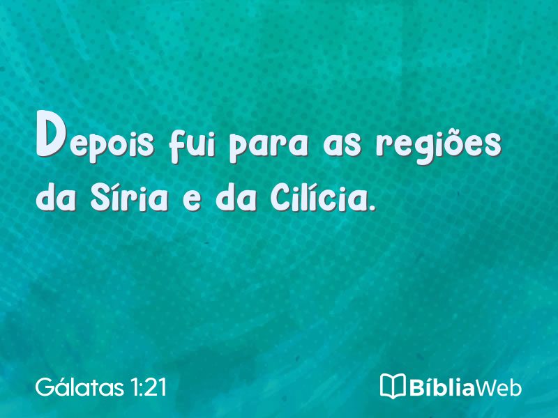 Gálatas 1:21 em imagem para compartilhar