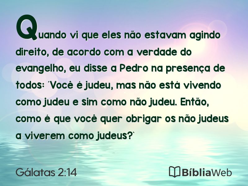 Gálatas 2:14 em imagem para compartilhar