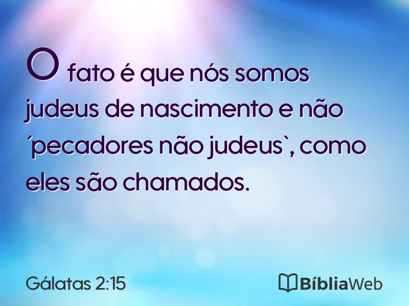 Gálatas 2:15 em imagem para compartilhar