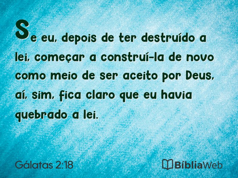 Gálatas 2:18 em imagem para compartilhar