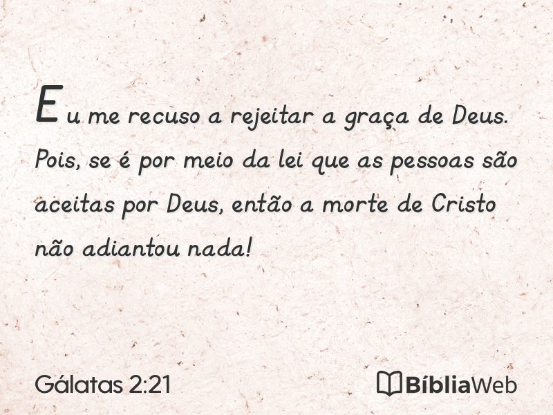 Gálatas 2:21 em imagem para compartilhar