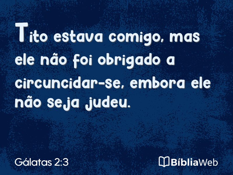 Gálatas 2:3 em imagem para compartilhar