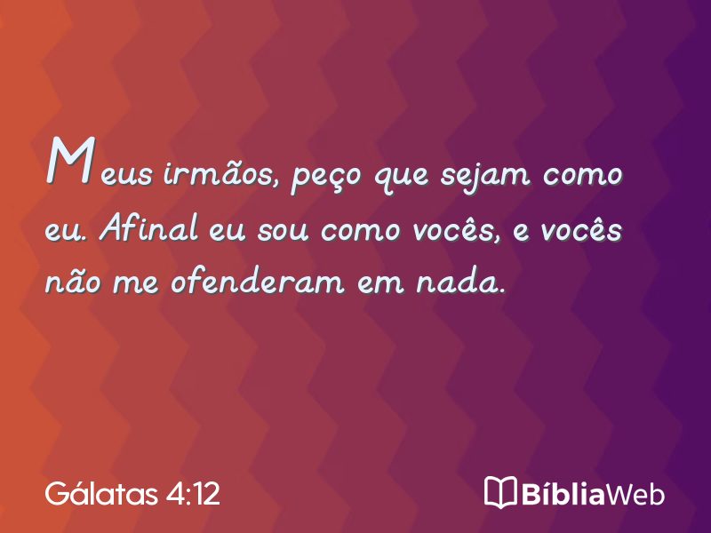 Gálatas 4:12 em imagem para compartilhar