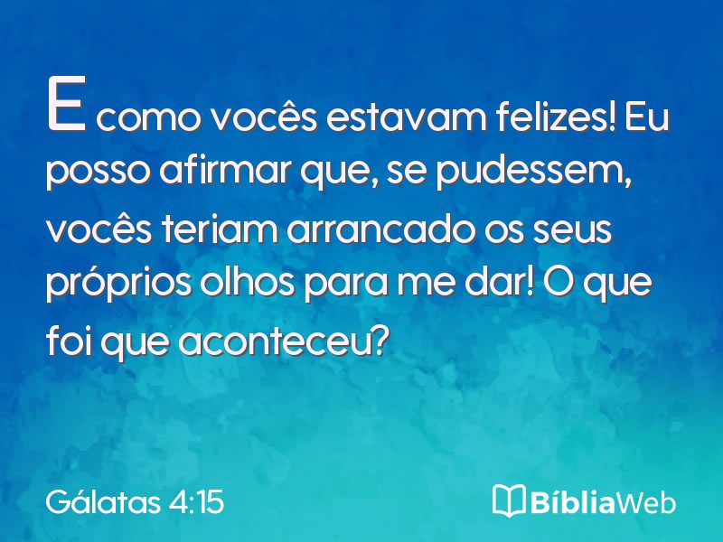 Gálatas 4:15 em imagem para compartilhar