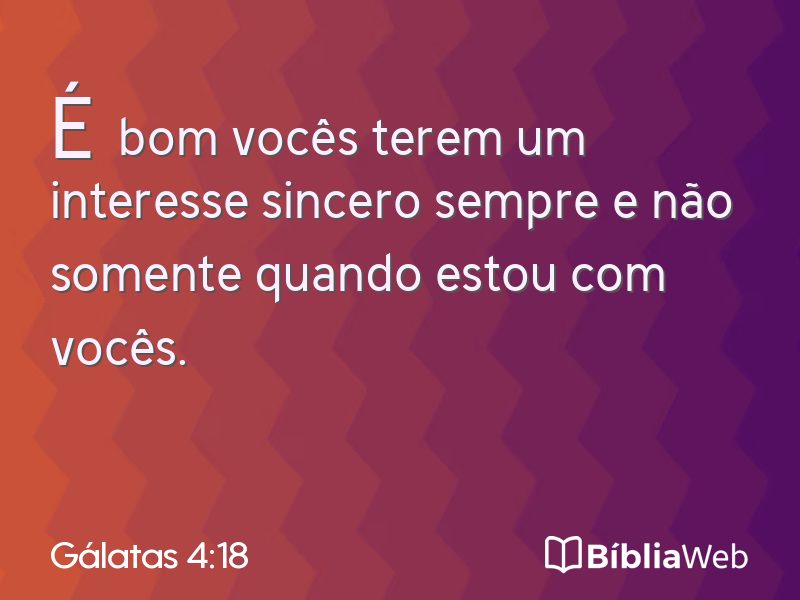 Gálatas 4:18 em imagem para compartilhar