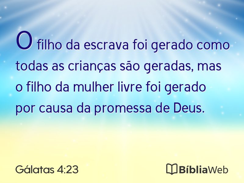 Gálatas 4:23 em imagem para compartilhar