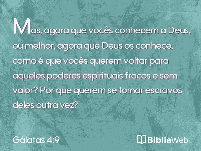 Gálatas 4:9 em imagem para compartilhar