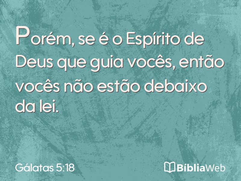 Gálatas 5:18 em imagem para compartilhar