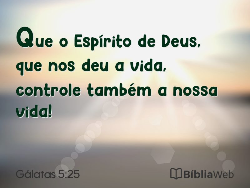 Gálatas 5:25 em imagem para compartilhar