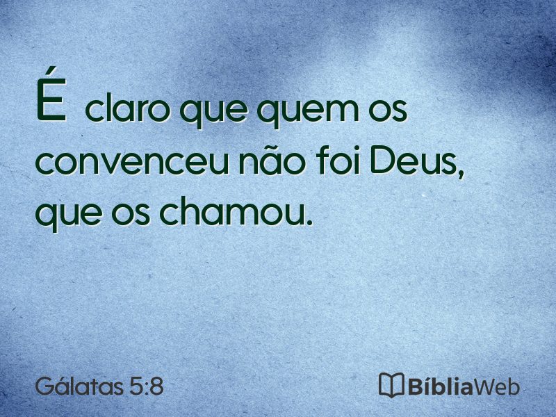 Gálatas 5:8 em imagem para compartilhar