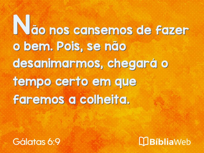 Gálatas 6:9 em imagem para compartilhar