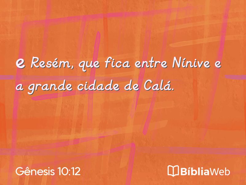 Gênesis 10:12 em imagem para compartilhar