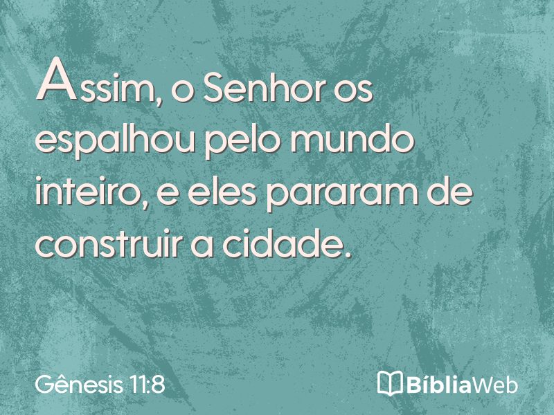Gênesis 11:8 em imagem para compartilhar