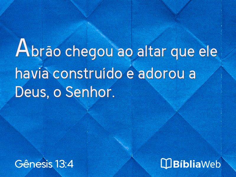 Gênesis 13:4 em imagem para compartilhar