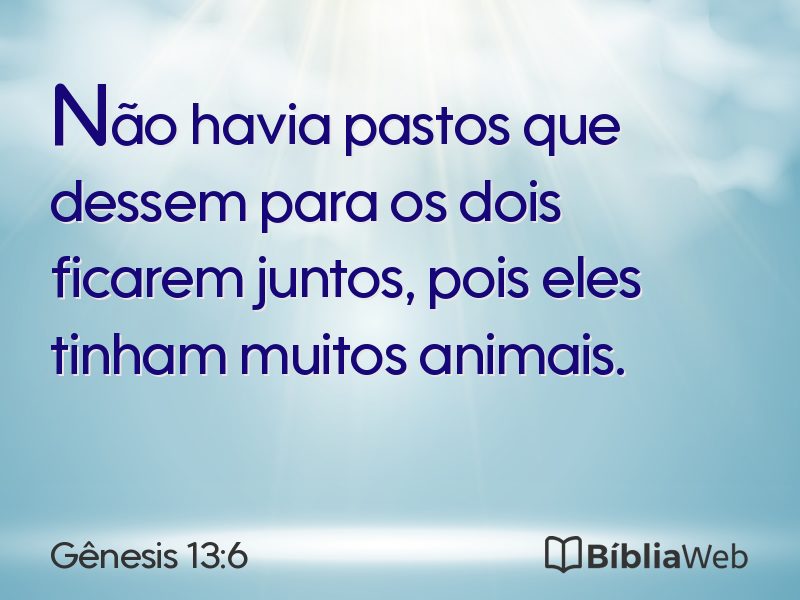 Gênesis 13:6 em imagem para compartilhar