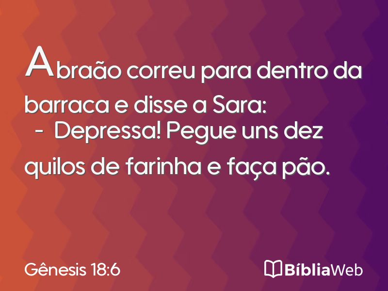Gênesis 18:6 em imagem para compartilhar
