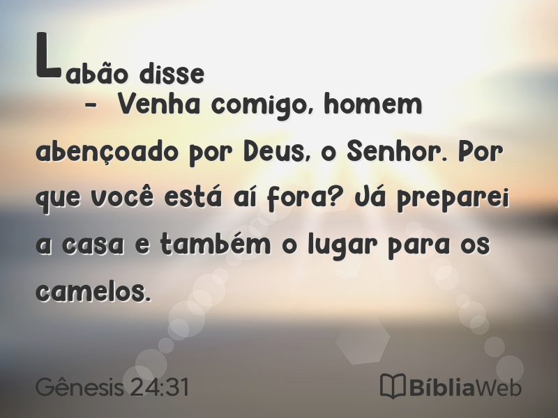 Gênesis 24:31 em imagem para compartilhar