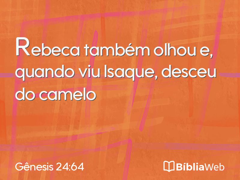 Gênesis 24:64 em imagem para compartilhar