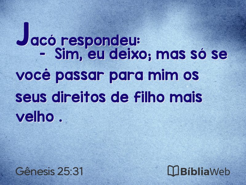 Gênesis 25:31 em imagem para compartilhar