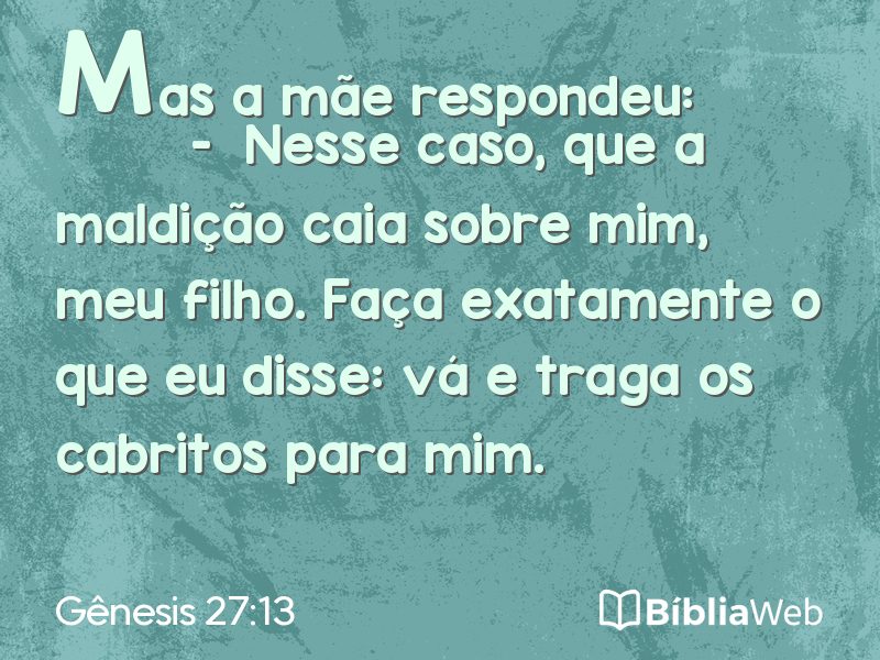 Gênesis 27:13 em imagem para compartilhar