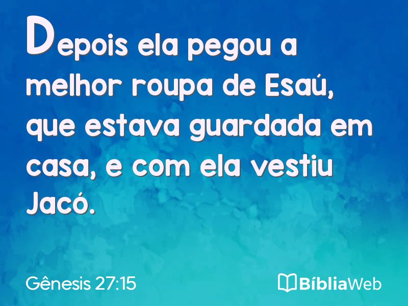 Gênesis 27:15 em imagem para compartilhar