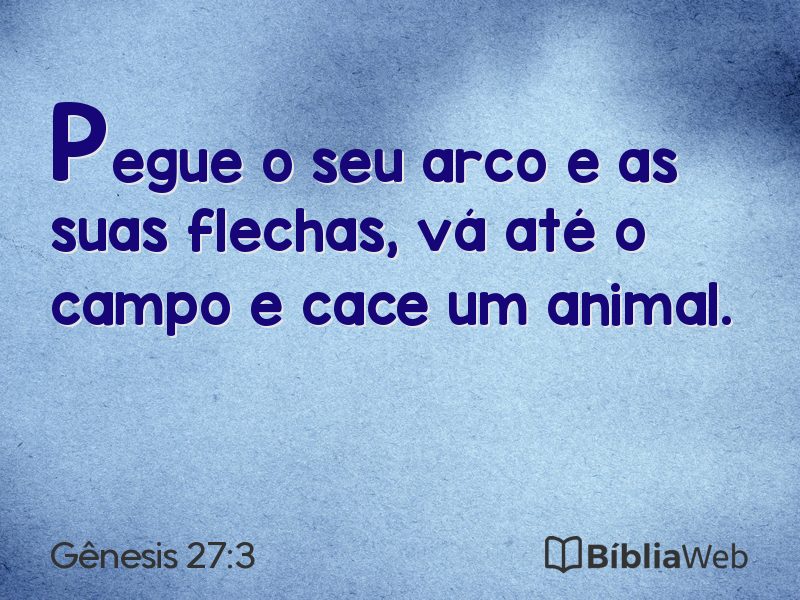Gênesis 27:3 em imagem para compartilhar