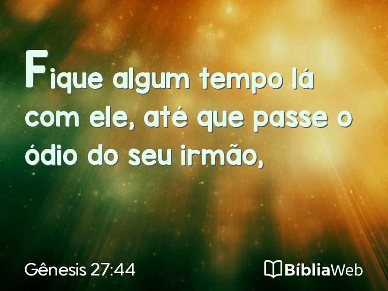 Gênesis 27:44 em imagem para compartilhar
