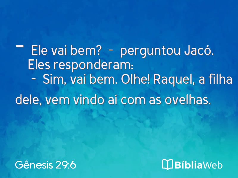 Gênesis 29:6 em imagem para compartilhar