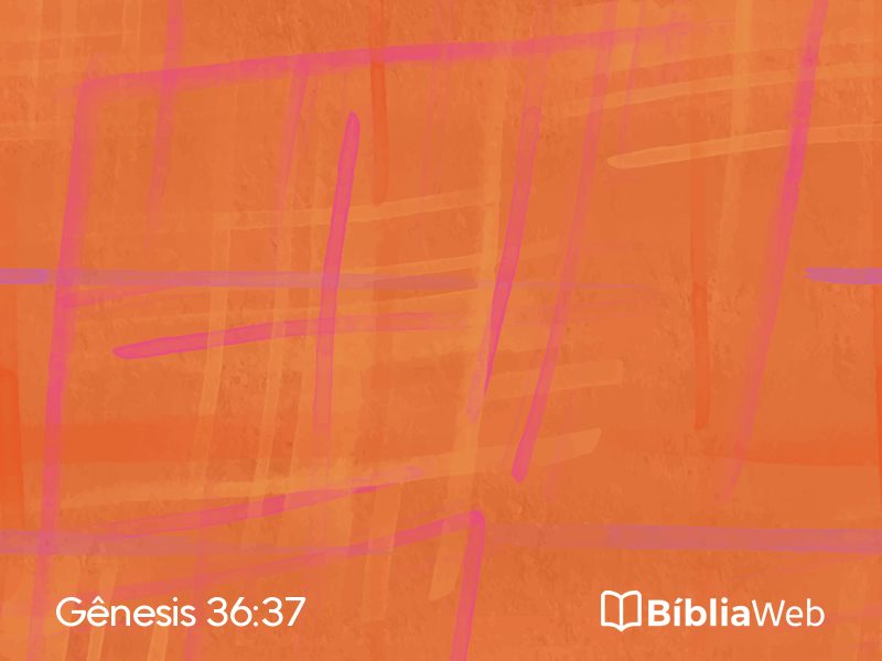 Gênesis 36:37 em imagem para compartilhar