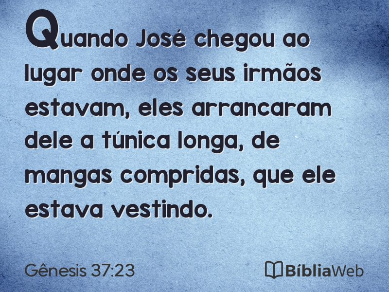 Gênesis 37:23 em imagem para compartilhar