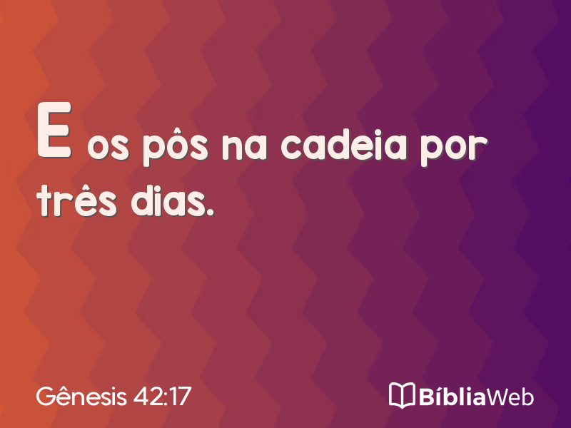 Gênesis 42:17 em imagem para compartilhar