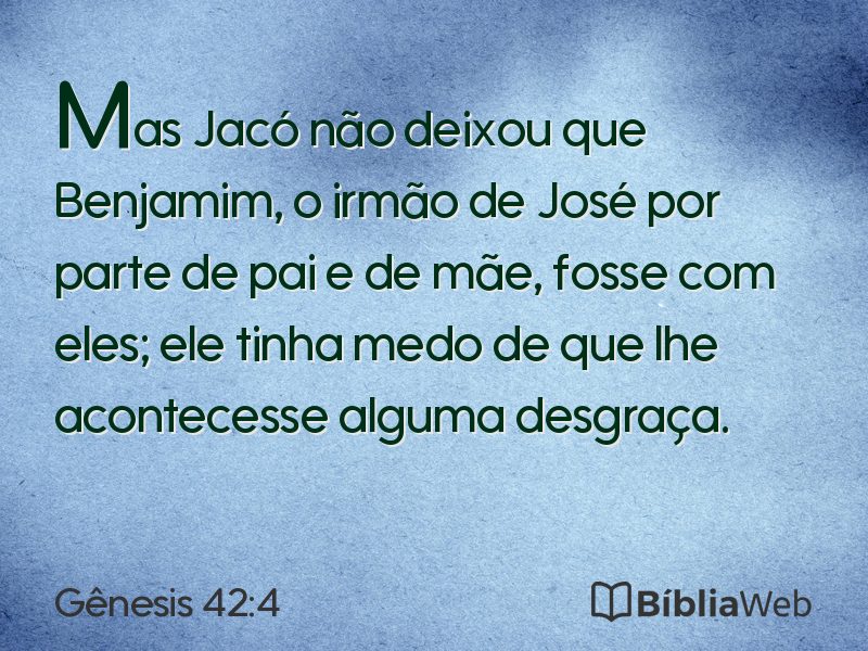 Gênesis 42:4 em imagem para compartilhar