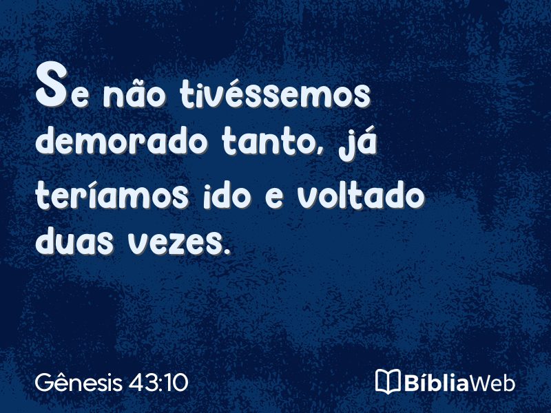 Gênesis 43:10 em imagem para compartilhar
