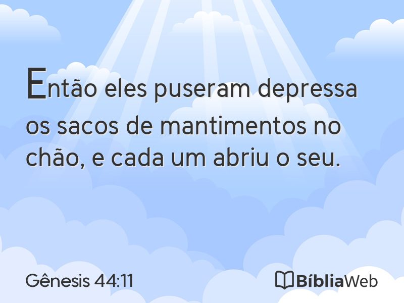 Gênesis 44:11 em imagem para compartilhar