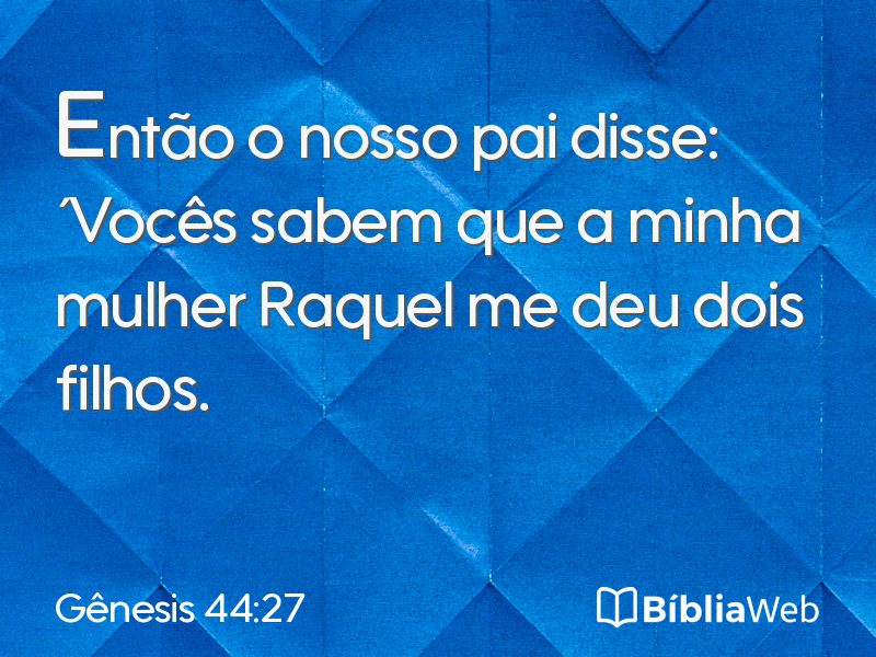 Gênesis 44:27 em imagem para compartilhar