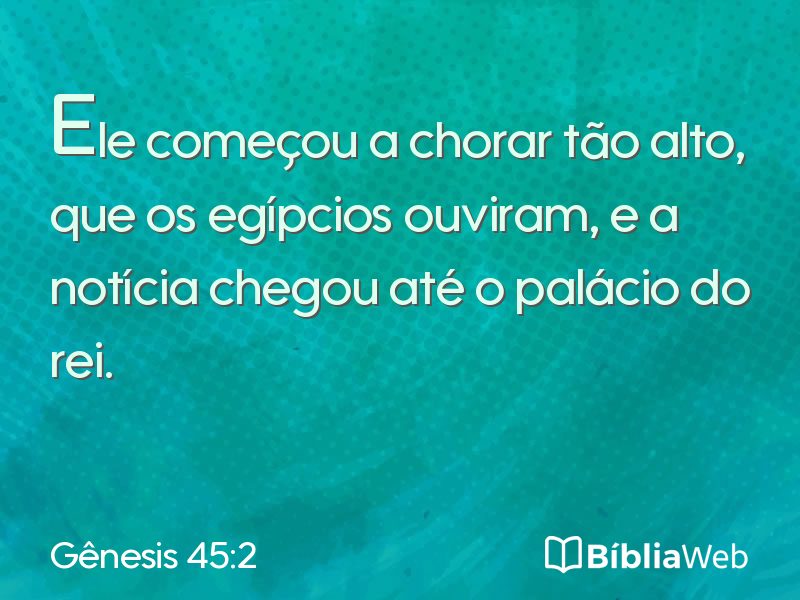 Gênesis 45:2 em imagem para compartilhar