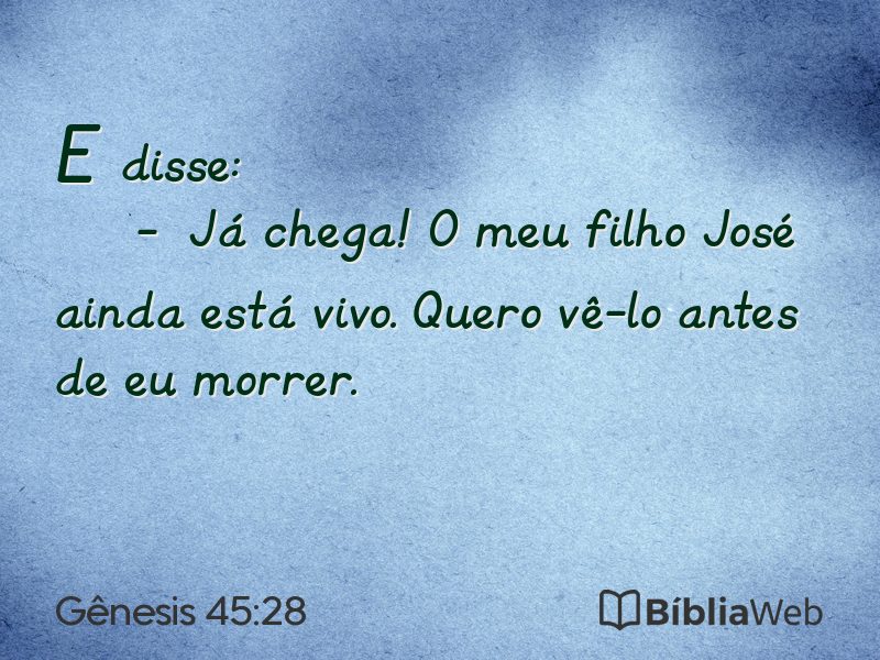 Gênesis 45:28 em imagem para compartilhar