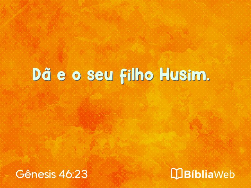 Gênesis 46:23 em imagem para compartilhar