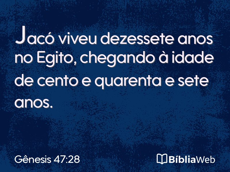 Gênesis 47:28 em imagem para compartilhar