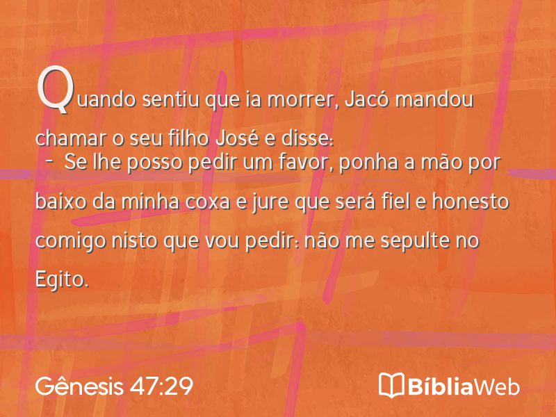 Gênesis 47:29 em imagem para compartilhar