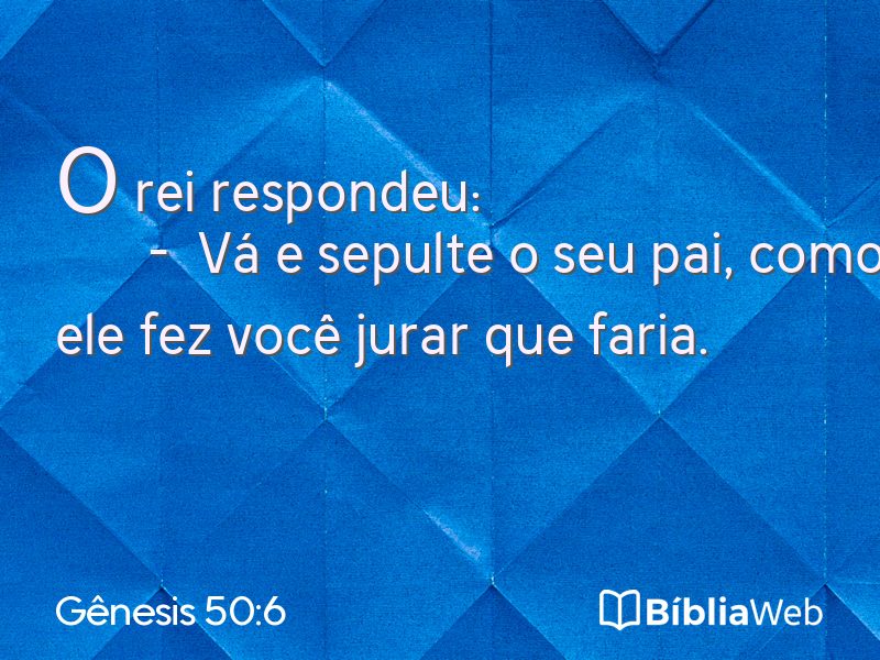 Gênesis 50:6 em imagem para compartilhar